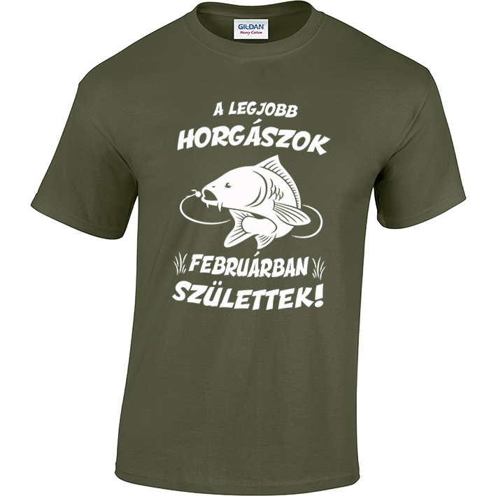 „A legjobb horgászok…születtek” születésnapi horgász póló