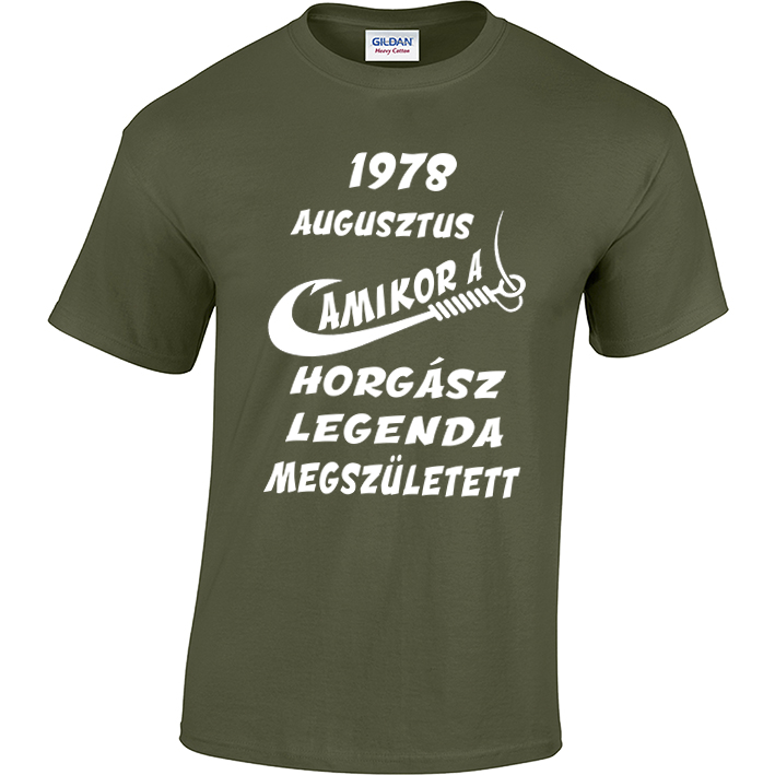 „…amikor a horgász legenda megszületett” horgász póló