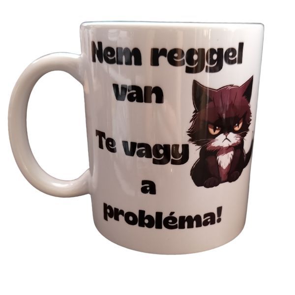 Nem reggel van-fehér bögre