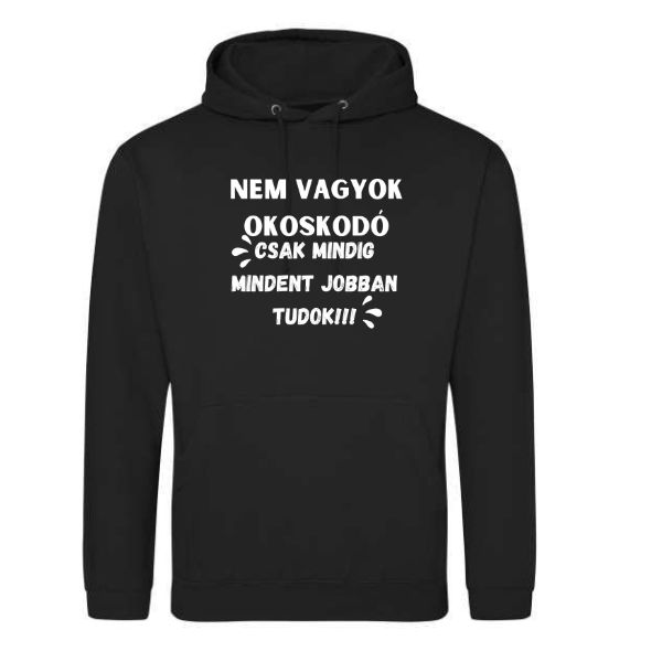 Nem vagyok okoskodó