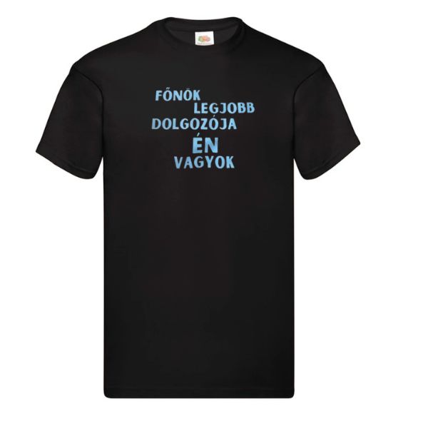 Főnök legjobb dolgozója Én vagyok