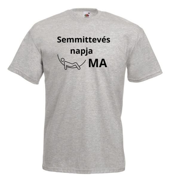 Semmittevés napja ma