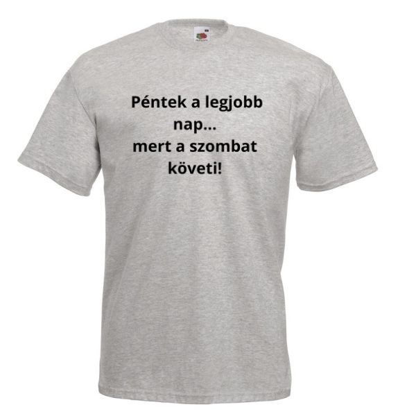 Péntek a legjobb nap