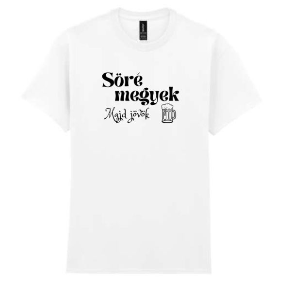 Söré megyek majd jövök