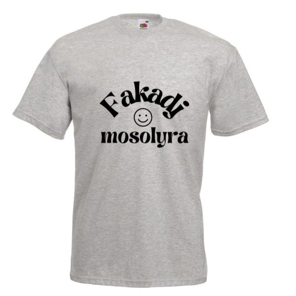 Fakadj mosolyra