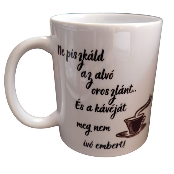 Ne piszkáld az alvó oroszlánt-fehér bögre