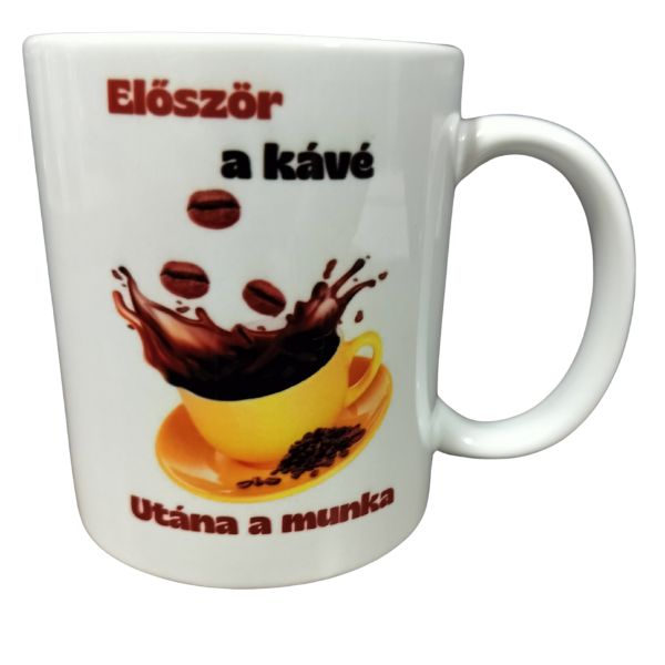 Először a kávé utána a munka