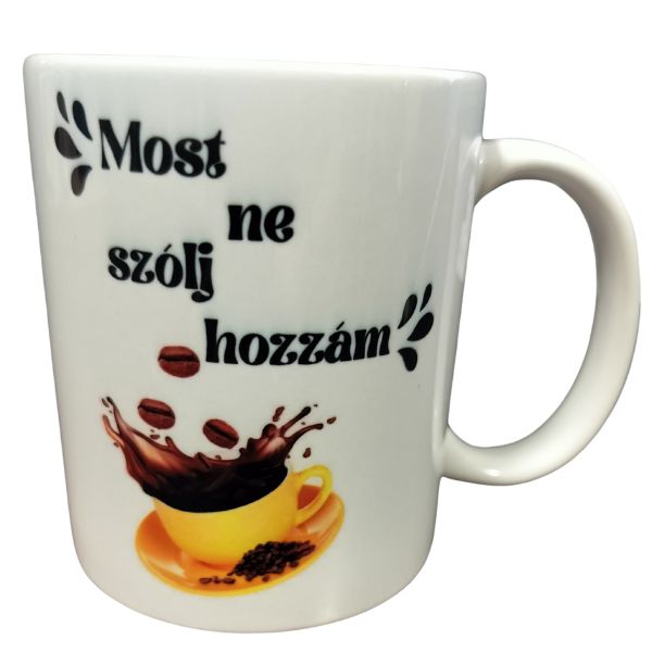 Most ne szólj hozzám