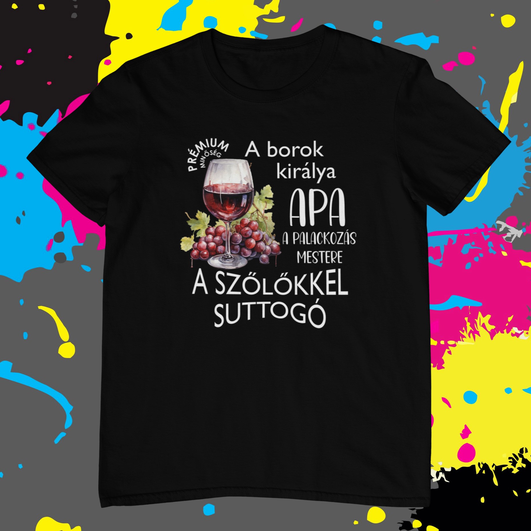 A borok királya Apa - Férfi póló