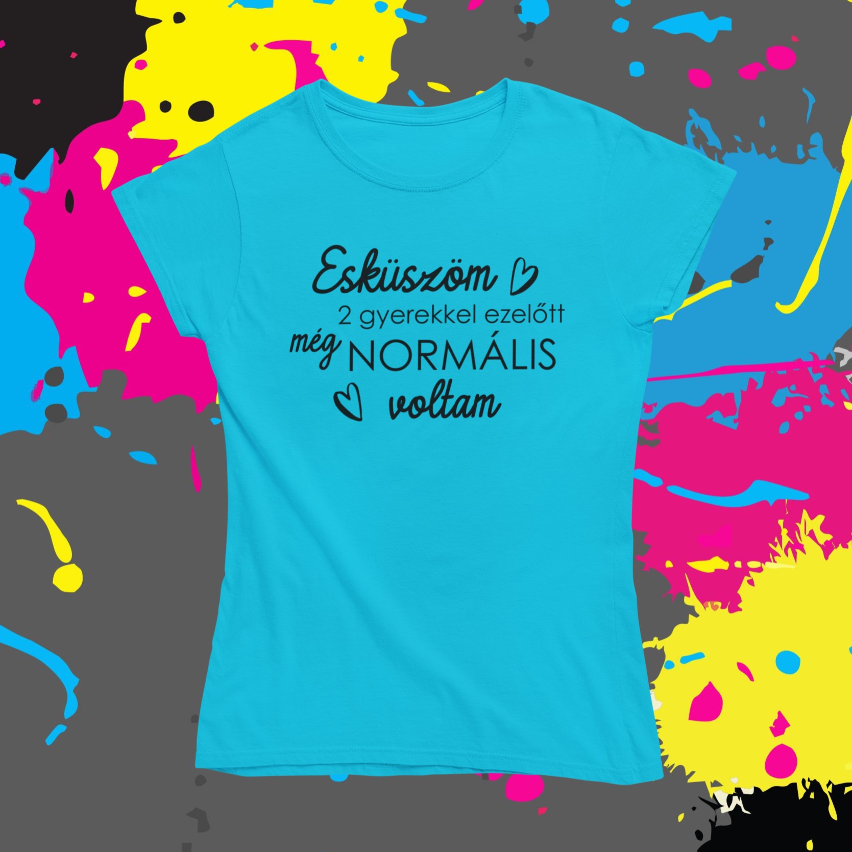 Két gyerekkel ezelőtt - Női póló