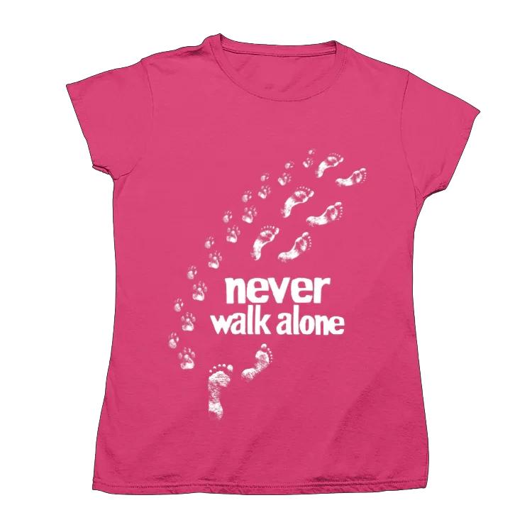 Never walk alone
