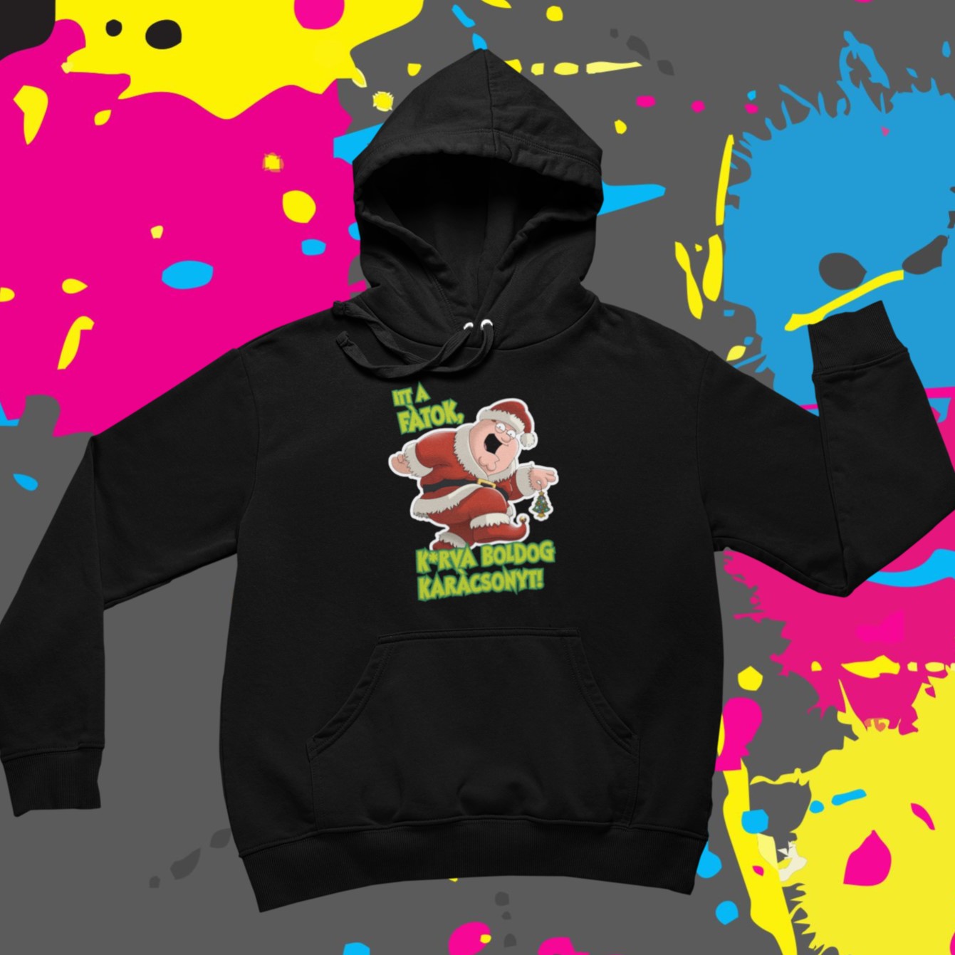 Itt a fátok - Kapucnis pulóver