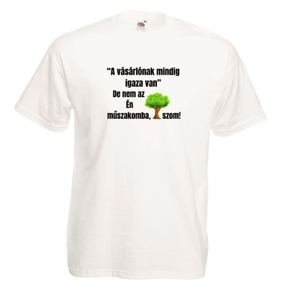 A vásárlónak mindig igaza van