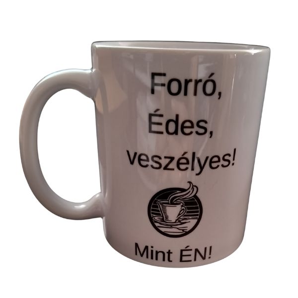 Forró édes veszélyes-fehér bögre