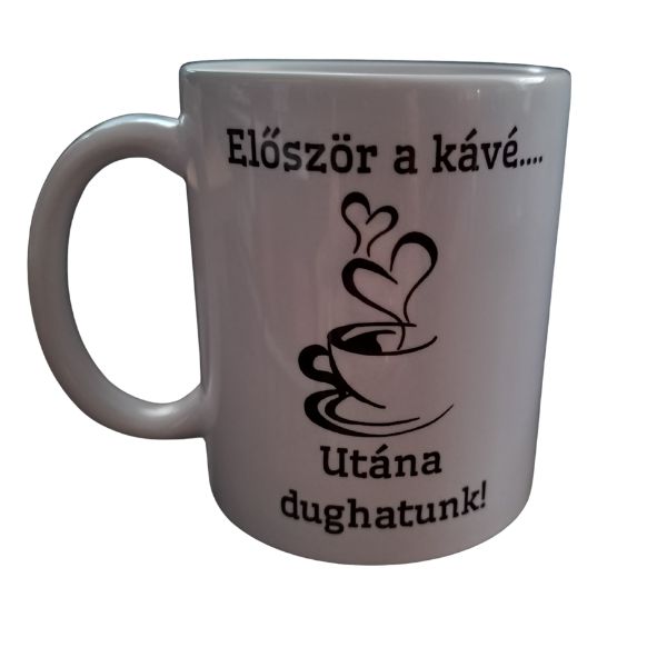 Először a kávé-fehér bögre