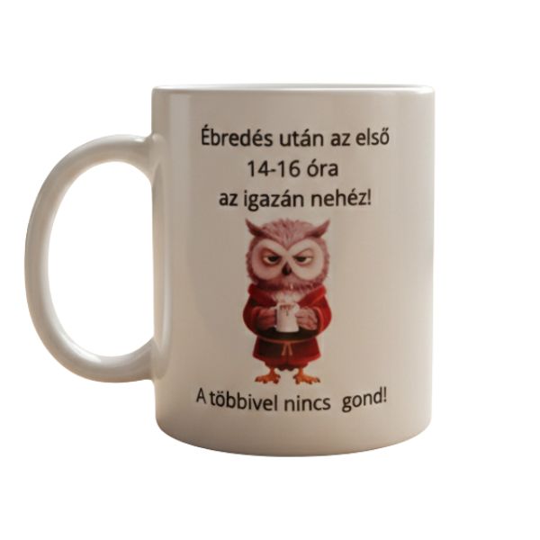 Ébredés után-fehér bögre