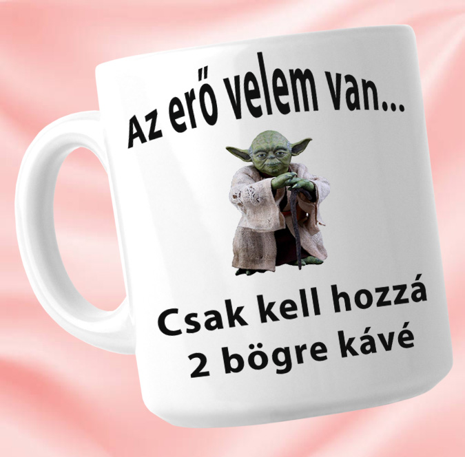 Az erő velem van  - Bögre