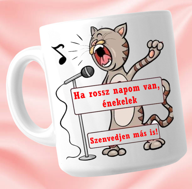 Ha rossz napom van - Bögre