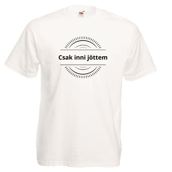 Csak inni jöttem
