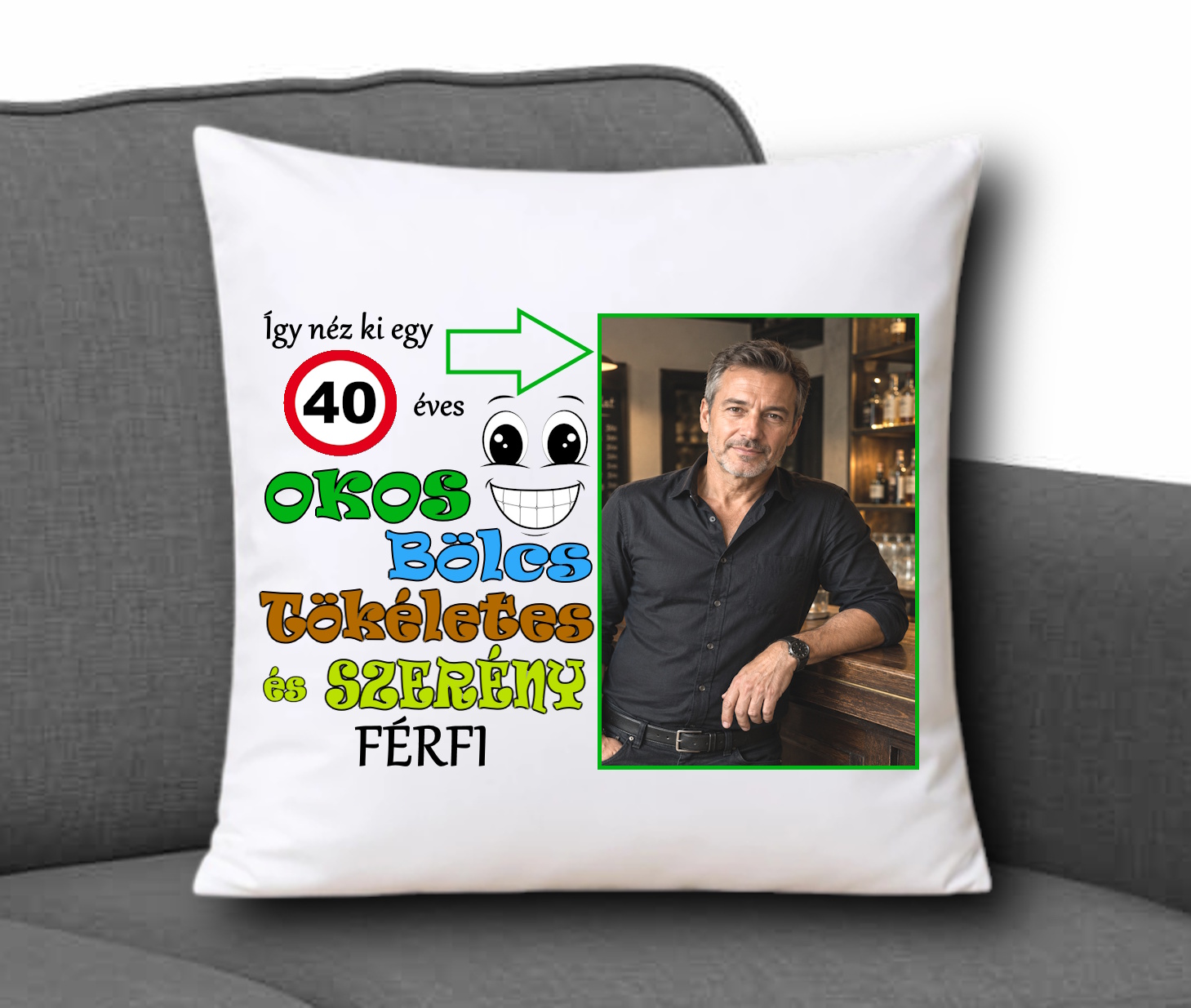 Díszpárna 35x35cm - Férfi születésnapra fényképpel és évvel 001- álló képpel
