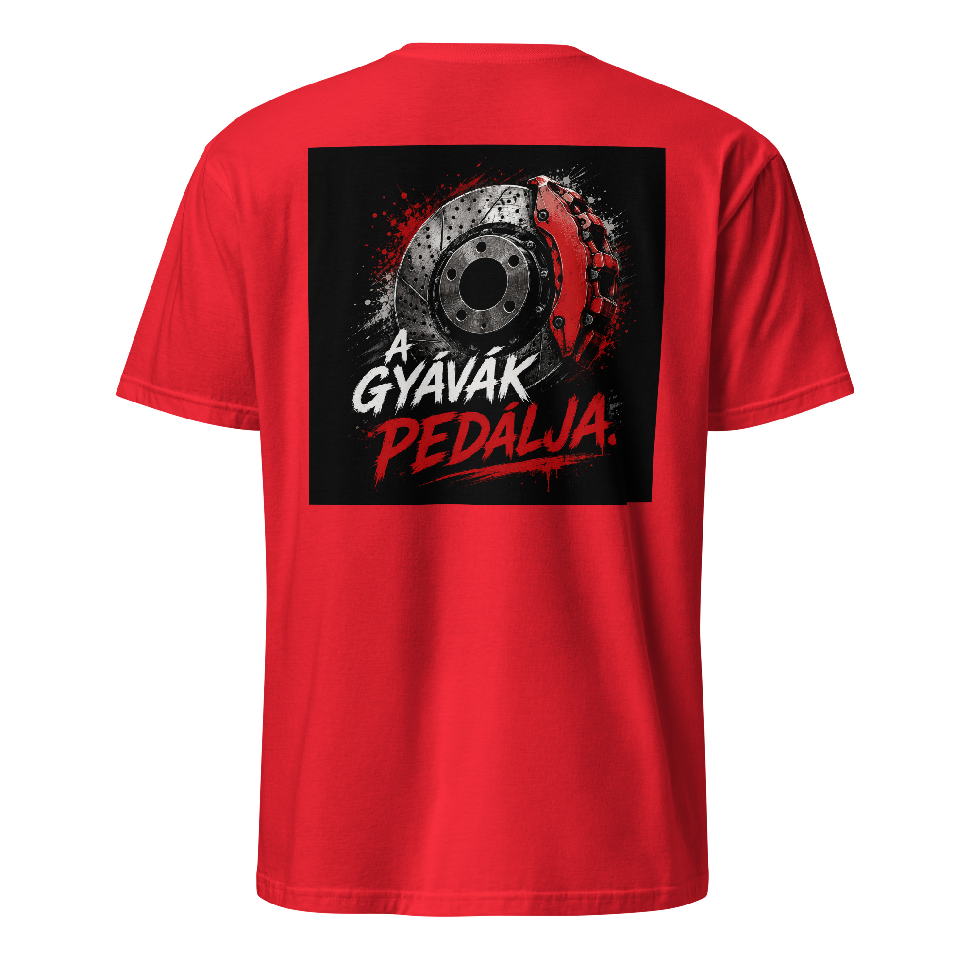 A Gyávák Pedálja - Grafikus Unisex Póló